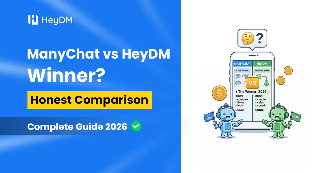 ManyChat vs HeyDM compared honestly in 2026. Which Instagram DM automation tool is easier & better for creators? Read the real breakdown.