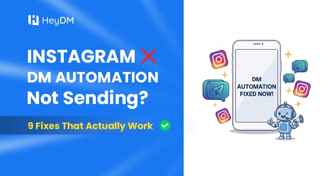 Is your Instagram DM automation not sending messages? Here are 9 real fixes for 2026 — from rate limits to disconnected accounts. Get your DMs working again.