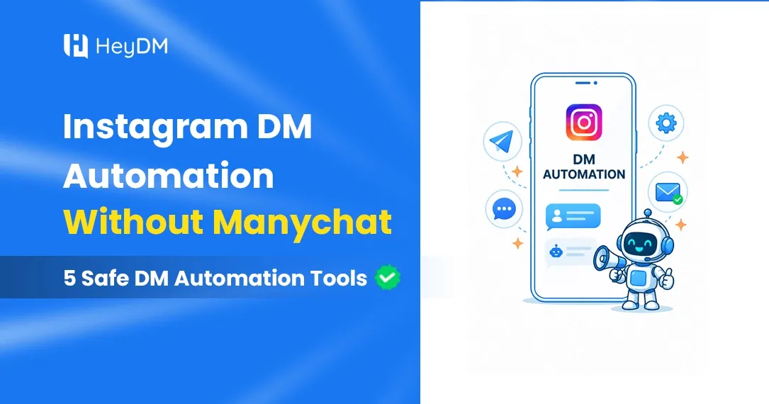 Tired of ManyChat's complexity? Here are 5 simpler Instagram DM automation tools that take 2 minutes to set up — no tech skills needed.